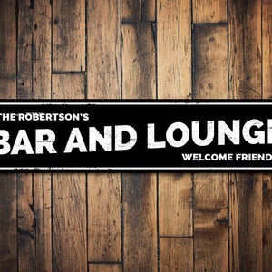 Bar & Lounge Sign, Personalized Welcome Friends Sign, Family Name Sign, Custom Metal Bar Decor, Beer Sign, Lounges Sign - Quality Aluminum