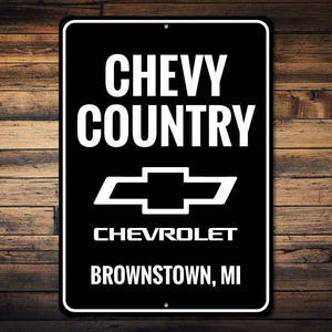 Chevy Country Sign, Chevy Logo Sign, Chevrolet Sign, Chevy Owner Gift, Custom GM Sign, Chevy Lover Gift, Car Signs - Quality Aluminum Sign
