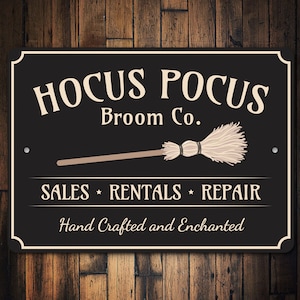Hocus Pocus Sign, Witch Hocus Pocus, Broom Witch Decor, Halloween Sign, Halloween Gift, Spooky Decor, Metal Sign, Quality Metal Scary Sign image 1