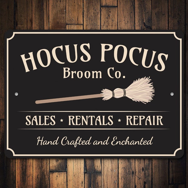 Hocus Pocus Sign, Witch Hocus Pocus, Broom Witch Decor, Halloween Sign, Halloween Gift, Spooky Decor, Metal Sign, Quality Metal Scary Sign