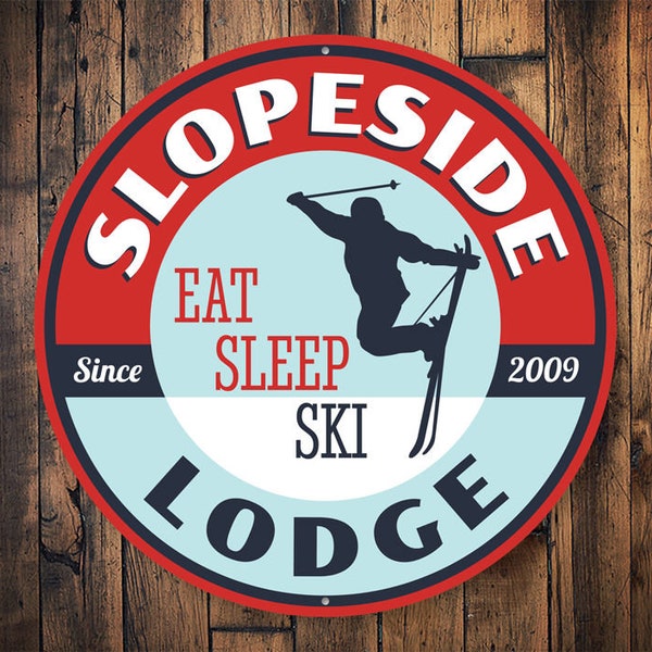 Slopeside Lodge, Slope Lodges, Snow Cabins, Snow Sports Sign, Skiing And Snowboarding, Eat Sleep Ski, Traveling Decoration  - Metal Sign