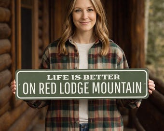 Life Is Better At The Lodge Sign, Personalized Mountain Lover Sign, Custom Lodge Location Sign, Cabin Decor, Lodge Decor - Quality Aluminum