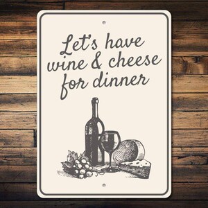 Wine & Cheese Sign, Wine Lover Gift, Wine and Cheese Sign, Wino Gift, Wine Cellar Sign, Wine Room Decor, Wine Sign, Quality Metal Wine Cell