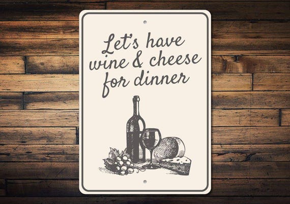 Wine & Cheese Sign, Wine Lover Gift, Wine and Cheese Sign, Wino Gift, Wine Cellar Sign, Wine Room Decor, Wine Sign, Quality Metal Wine Cell