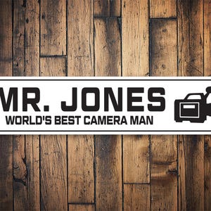 Camera Man Sign, Custom Camera Man Gift, Decor For Camera Guy, Film Production Gift, Custom Film Sign, Decor For Videographer, Metal Signs