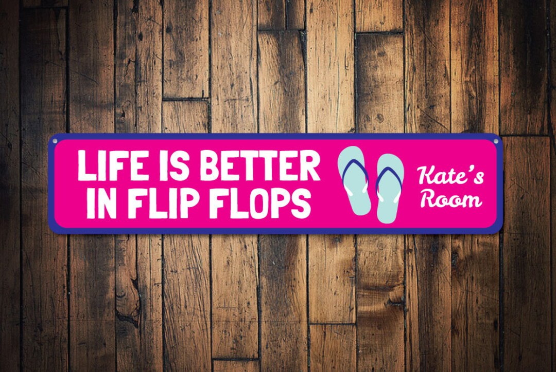 Life is Better in Flip Flops Sign, Personalized Kid Name Room Sign ...