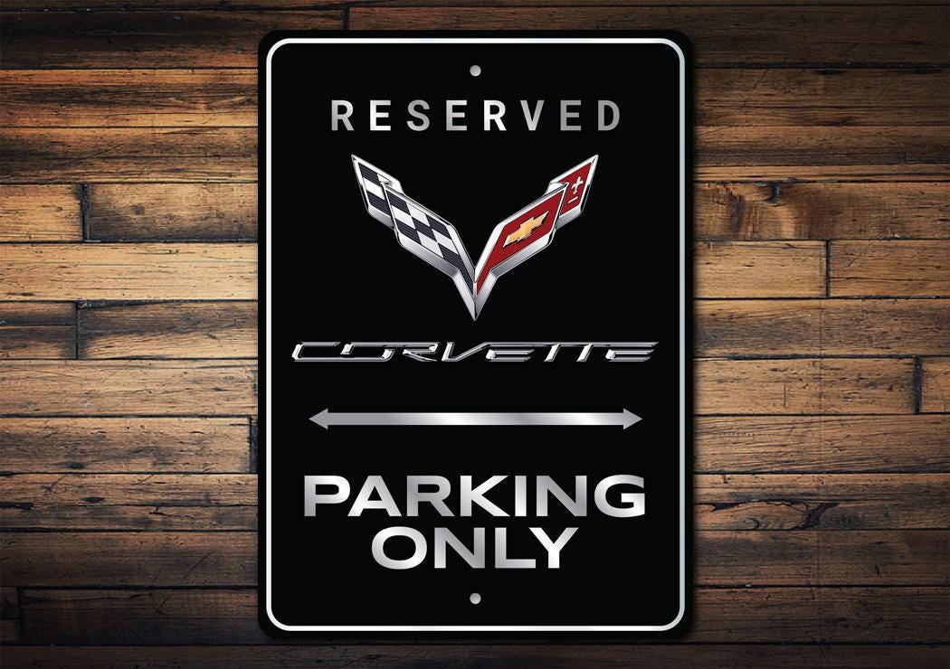 Corvette Parking Only Sign, C7 Chevy Corvette, Car Lover Gift
