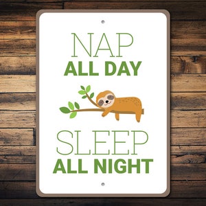 Nap All Day Sign, Sleep All Night, All Day Sleepers, Sleeping Beauty Decor, Bedroom Decor, Room Decor, Metal Decoration Sign, Quality Metal