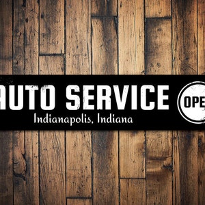 Open Auto Service Sign, Personalized Garage Location City State Sign, Custom Metal Mechanic Man Cave Sign - Quality Aluminum Auto Service