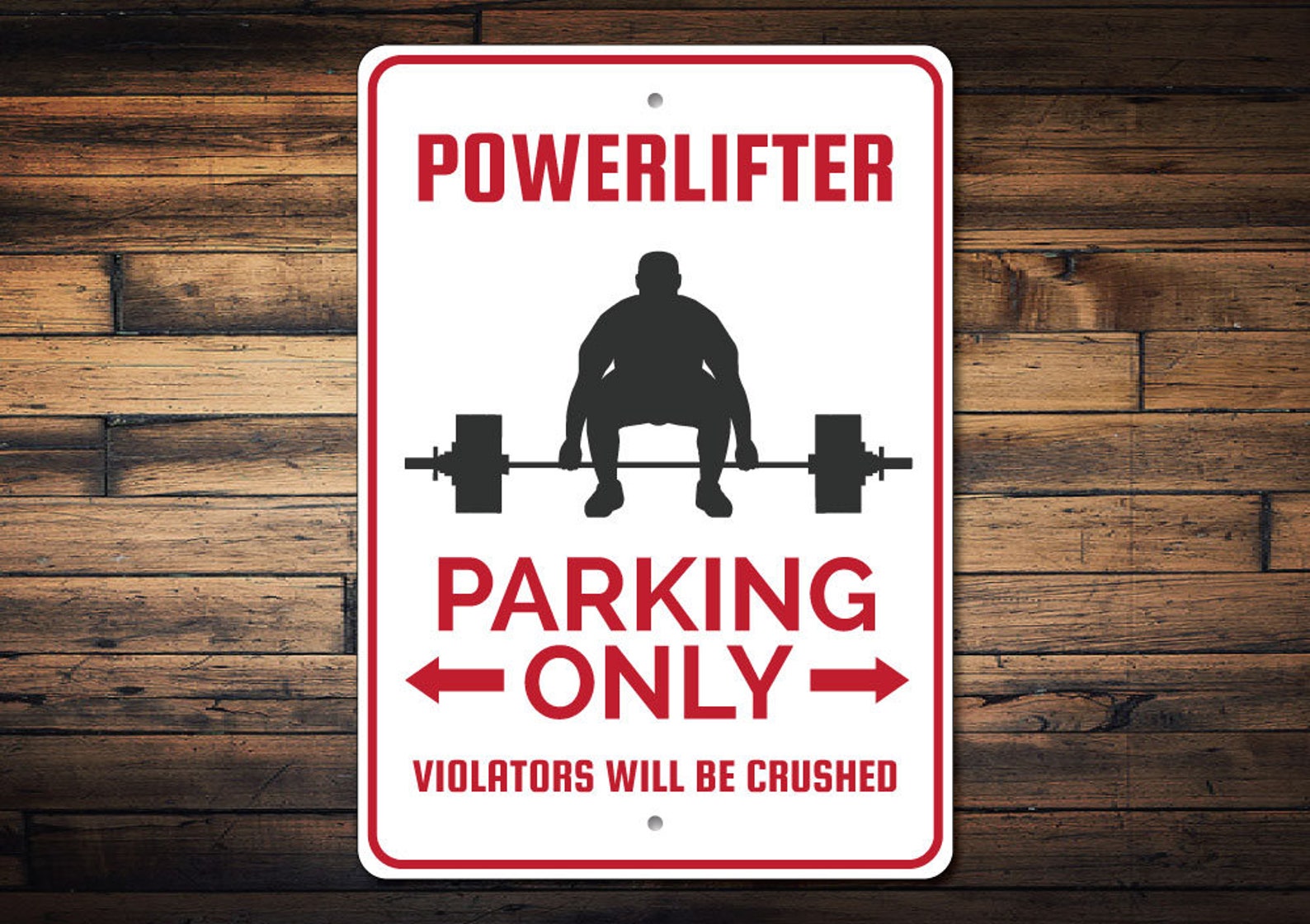 Powerlifter Parking Sign Weightlifter Gift Powerlifter Gift Etsy