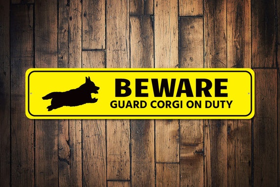 Beware of corgi sign discount
