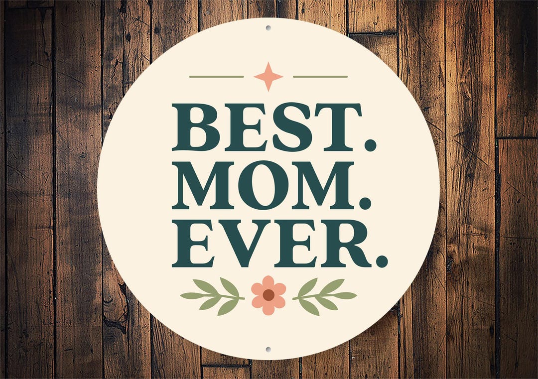 Best Mom Ever Sign, Mom Wreath Sign, Mothers Day Gift, Mom Wall Decor ...