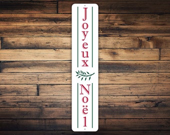 Joyeux Noel Sign, Christmas Porch Sign, French Merry Christmas, Joyeux Noel Decor, Joyeux Noel Gift, Farmhouse Decor, Vertical Metal Sign