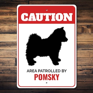 Pomsky Dog Sign, Caution Dog Sign, Pomsky Lover, Dog Breed Signs, Pomsky Gift, Pomeranian Husky, Gate Dog Sign - Dog Metal Sign