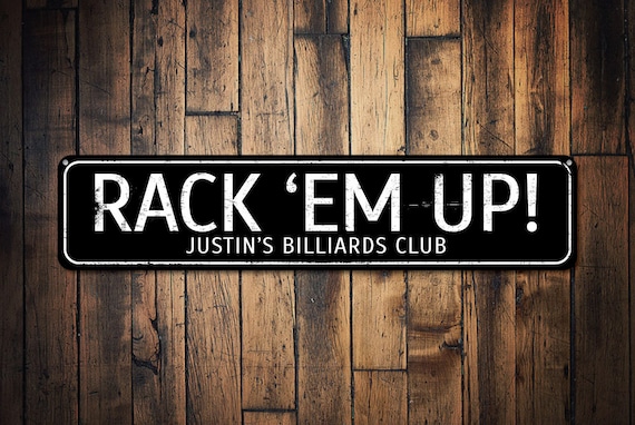 Rack 'Em Up Sign, Billiards Club Sign, Custom Name Sign, Pool Players Gift, Pool Hall Sign, Game Room Decor, Billiards Room Sign, Metal Sign