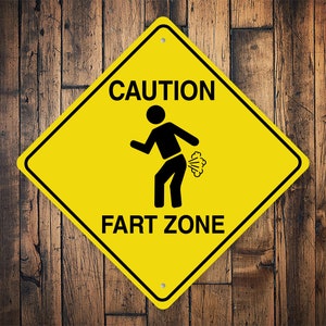 Caution Fart Zone Sign, Fart Area Sign, Fart Room, Funny Kid Room Sign, Kid Room Decor, Kid Room, Funny Fart Sign - Quality Metal Sign