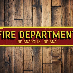 Fire Department City State Sign, Personalized Firehouse Decor, Firefighter Sign, Custom Fireman Man Cave Sign - Quality Aluminum Fire Depart