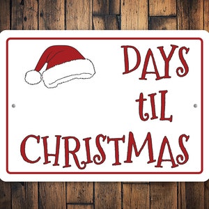 Days Til Christmas, Sign For Christmas, Christmas Countdown, Christmas Lovers, Santa Countdown, Christmas Season, Holiday,  Quality Metal