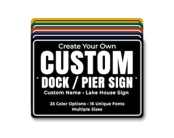 Custom Dock Metal Sign, Personalized Pier Sign, Lake House Dock Decor, Waterfront Name Sign
