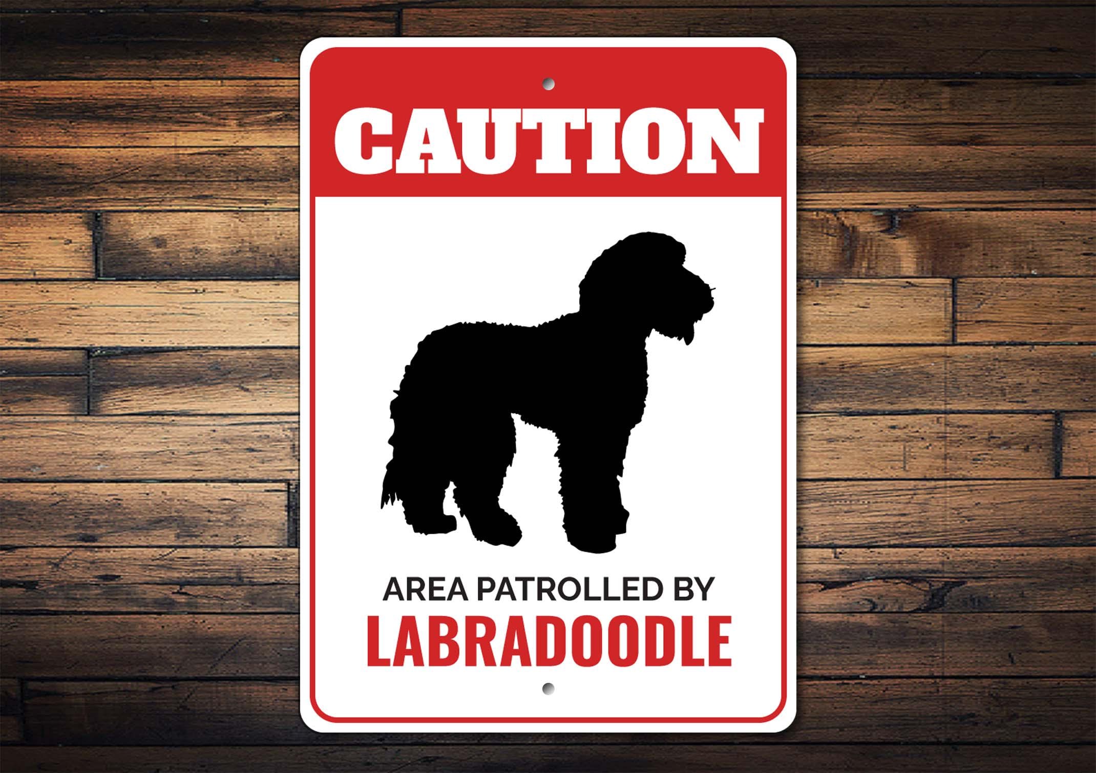 Labradoodle Dog Sign, Caution Dog Sign, Labradoodle Lover, Dog Breed ...