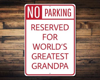 Plaque de stationnement grand-père, cadeau grand-père, décoration de garage grand-père, cadeau pour grand-père, cadeau fête des pères, plaque métallique papa, plaque métallique - aluminium de qualité