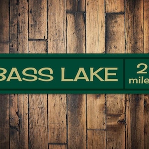 Lake House Decor, Lake Mileage Sign, Custom Lake House Sign, Lake Miles Sign, Custom Sign Decor, Lake Decor - Quality Aluminum Bass Fishing
