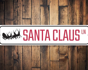 Santa Claus Lane, Santa Claus Sign, Sign For Santa, Christmas Sign, Santa Decor, Holiday Sign, Santa Sleigh  - Quality Aluminum Holiday Sign