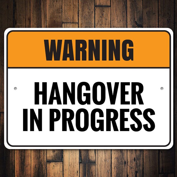 Hangover Sign - Etsy