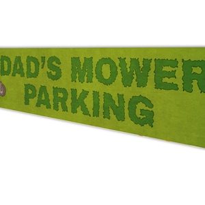 Mower Parking Sign, Dads Mower Sign, Mower Decor, Lawncare Owner, Lawncare Company, Mowing Life, Lawn Father Quality Aluminum Decorations image 4