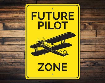 Future Pilot Zone, Airplane Zone, Air Decor Sign, Aviation Pilot Sign, Airplane Service, Aviation Decor, Airport -QualityAluminum Type Decor