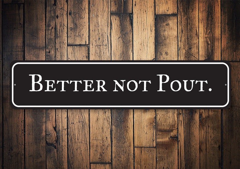 Better Not Pout Better Not Cry Christmas Song Decor for Etsy