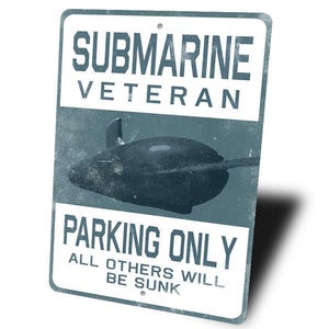 Submarine Veteran Parking Sign, Submarine Vet Gift, Veteran Gift, Sign For Sub Veteran, Gift For Submarines, Submarine Parking, Parking Gift image 4