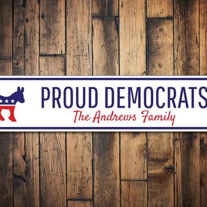 Republican Family Sign, Politics Sign, Democrat Gift, Political Humor Sign, Donkey Party Sign, Elephant Decor, Republican - Quality Aluminum image 3