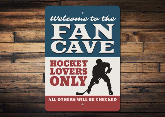 Fan Cave Sign, Hockey Fan Gift, Hockey Lover Sign, Hockey Man Cave Sign, Hockey Decor, Hockey Gift, Hockey Sign, Sport Signs, Quality Metal