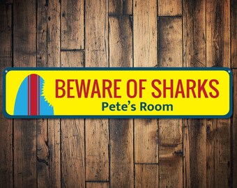 Beware Of Sharks Sign, Custom Surfboard Shark Bite Sign, Personalized Kid Name Room Sign, Shark Lover Gift - Quality Aluminum Shark Signs