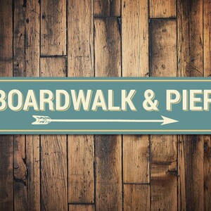 Boardwalk & Pier Sign, Pier Decor, Boardwalk Sign, Boardwalk Decor, Pier Arrow Sign, Metal Beach House Decor, Quality Aluminum Pier Decors