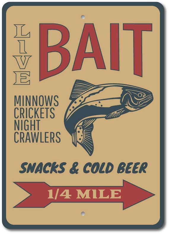 Live Bait Sign, Fishing Bait Sign, Bait Shop Decor, Bait Shop Sign, Fish  Bait Decor, Bait Arrow Sign, Fishing Gift, Quality Metal Bait Sign -   Canada