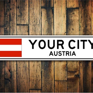 Austria Flag Sign, Austria Souvenir, Austrian Gift, Souvenir, Metal City Sign, City Souvenir, City Souvenir Sign - Quality Aluminum Sign