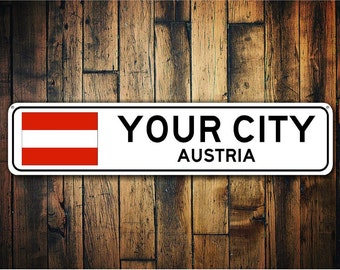 Austria Flag Sign, Austria Souvenir, Austrian Gift, Souvenir, Metal City Sign, City Souvenir, City Souvenir Sign - Quality Aluminum Sign