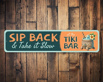 Sip Back at the Tiki Bar Metal Sign, Tiki Bar Wall Decor, Tropical Bar Sign, Backyard Tiki Decor, Beach Bar Gift