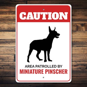 Miniature Pinscher Dog Sign, Caution Dog Sign, Pinscher Lover, Dog Breed Signs, Pinscher Gift, Zwergpinscher, Gate Dog Sign - Dog Metal Sign