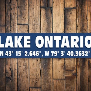 Lake Ontario Sign, Ontario Lake Gift, Ontario Gift, Home On Ontario, Ontario Boat Dock, Custom Lake Location, Your Lake Gift - Metal Sign
