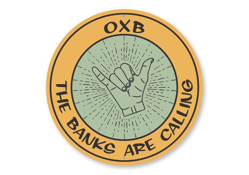 Outer Banks Sign, OXB Outer Banks, Outer Banks NC, Outer Banks Decor, Outer Banks Are Calling, Bank Vibe Sign, Hangout Outer Banks Decor image 2
