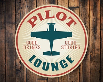 Pilot Lounge Sign, Aviation Lounge, Airport Hangout Sign, Terminal Hangout, Pilot Decor, Aviator Decor, Airport Lounge- Metal Round Sign