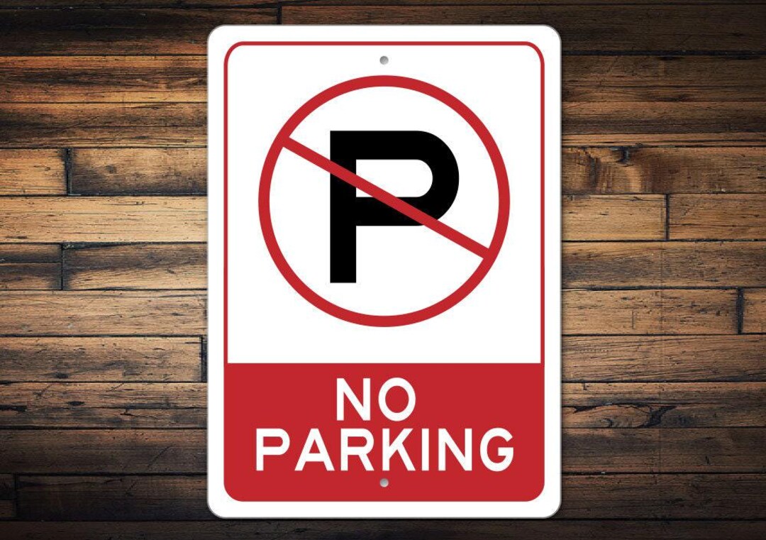 No Parking Zone Sign, Durable No Parking Sign, NO PARKING SIGN