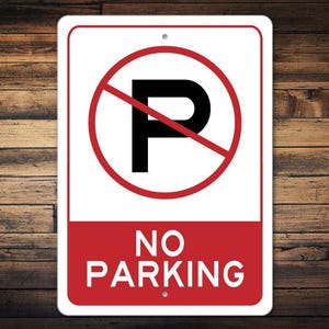 No Parking Zone Sign, Durable No Parking Sign, NO PARKING SIGN, Parking Sign, Decor For Garage, Custom Parking Sign, Parking Road Sign