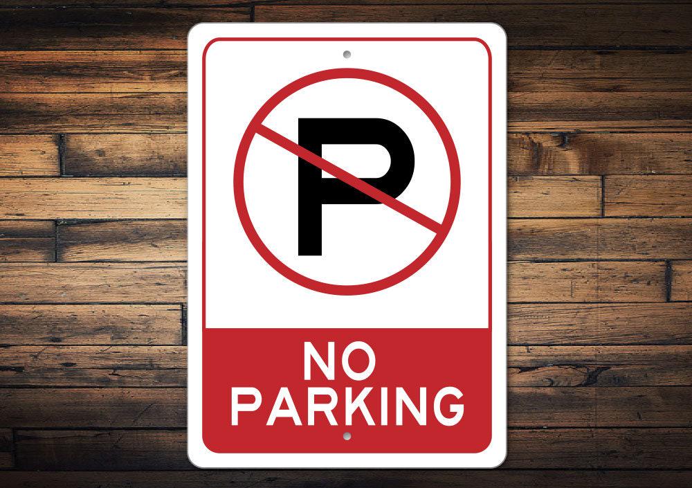 No Parking Zone Sign, Durable No Parking Sign, NO PARKING SIGN