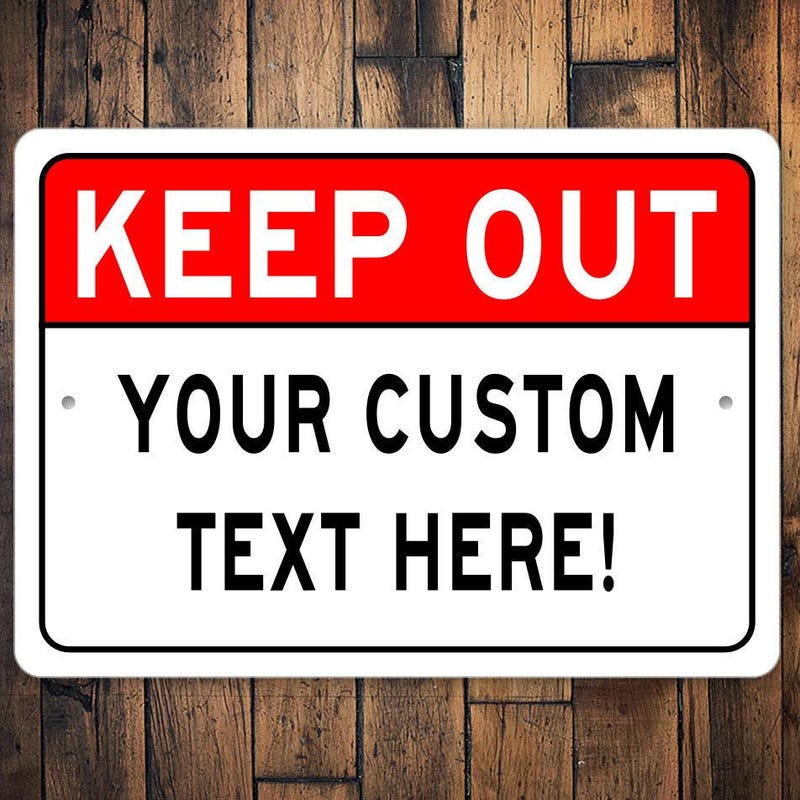 Keep Out Sign Templates Keep Out Signs - Etsy
