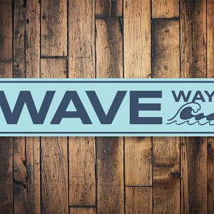 Wave Way Sign, Custom Wave Sign, Wave Decor, Personalized Sign, Wave Gifts, Beach House Sign, Home Decor, Ocean Sign, Wave Metal Sign
