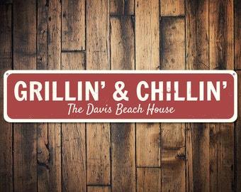 Grillin' & Chillin' Sign, Personalized Family Name Beach House Kitchen Gift, Custom Metal Beach House Decor, Grill Master - Quality Aluminum